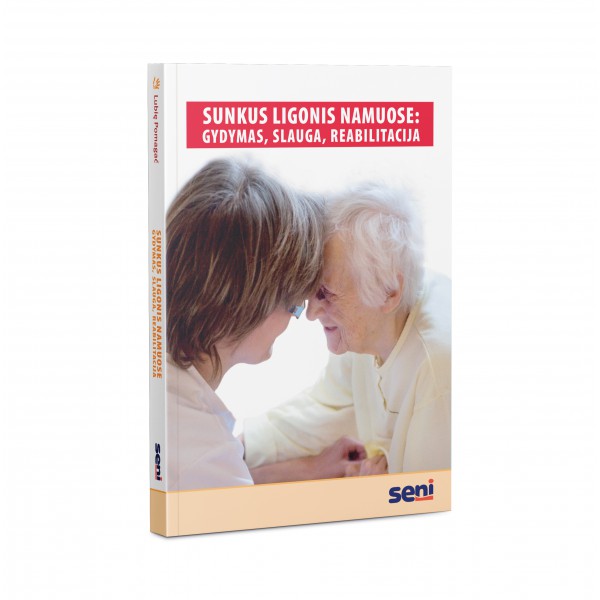 Sunkus ligonis namuose: gydymas, slauga, reabilitacija